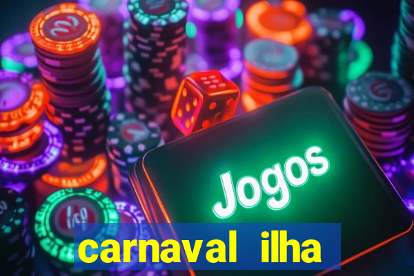 carnaval ilha terceira 2023