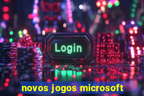 novos jogos microsoft