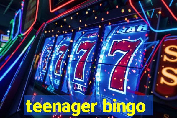 teenager bingo