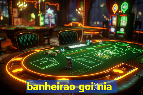 banheirao goi芒nia