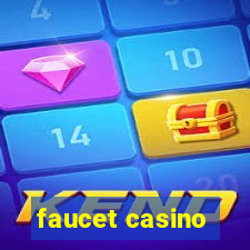 faucet casino