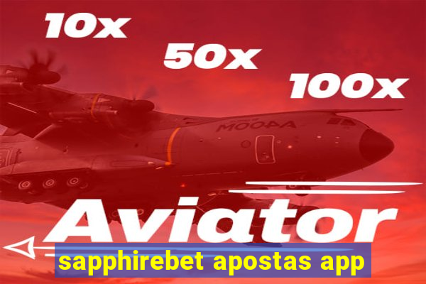 sapphirebet apostas app