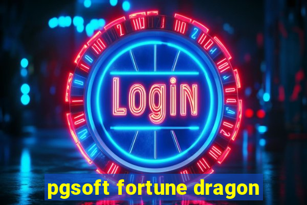 pgsoft fortune dragon