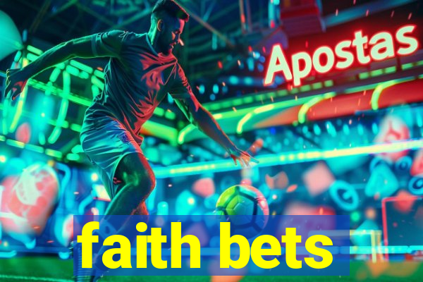 faith bets