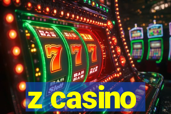 z casino