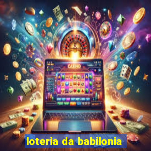 loteria da babilonia