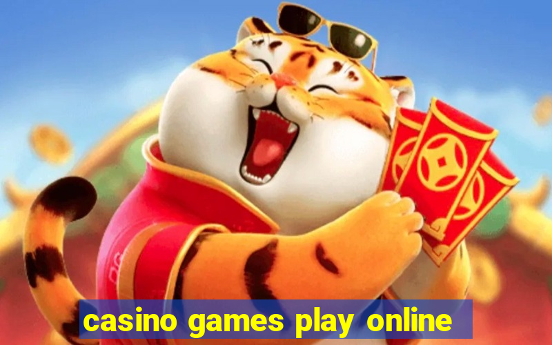 casino games play online