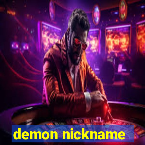 demon nickname