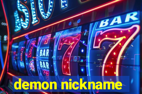 demon nickname