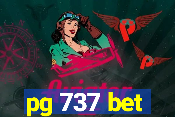 pg 737 bet