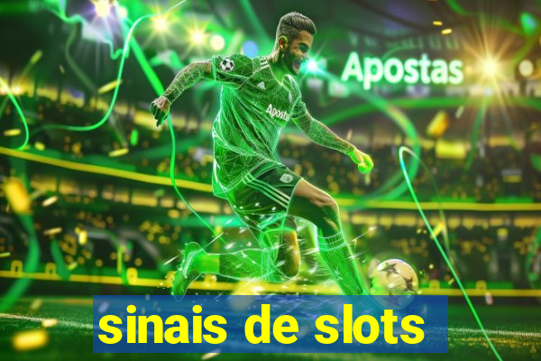 sinais de slots