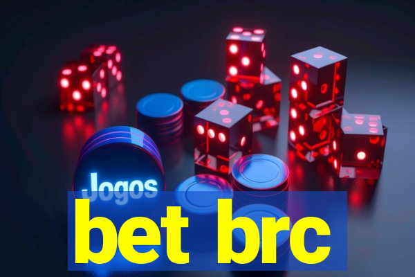 bet brc