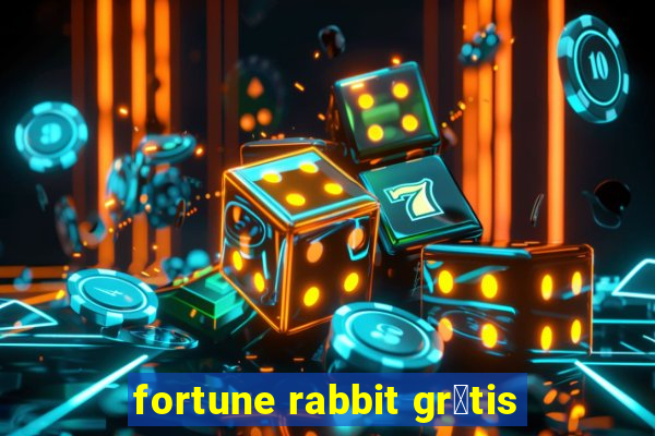 fortune rabbit gr谩tis