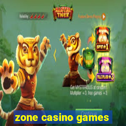 zone casino games