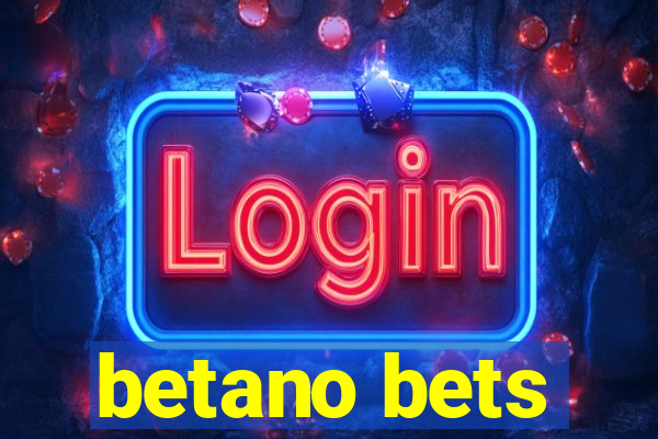 betano bets