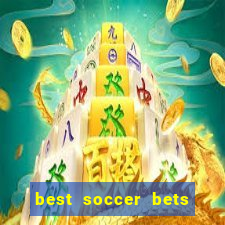 best soccer bets for today