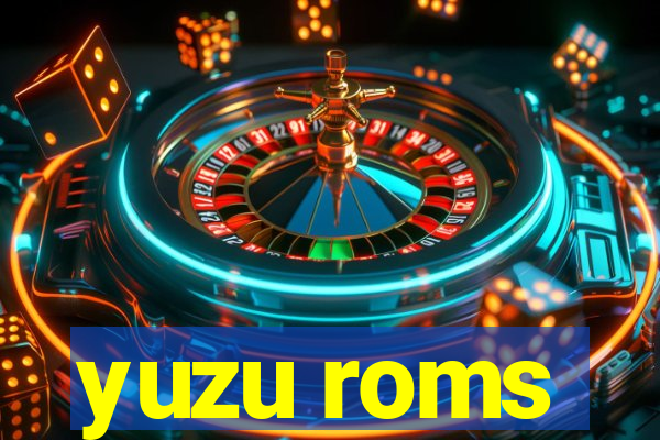 yuzu roms