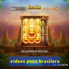 videos pono brasilero