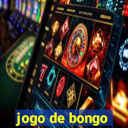 jogo de bongo