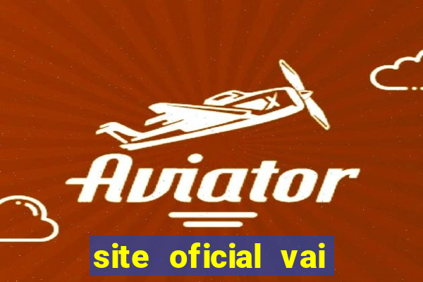 site oficial vai de bet