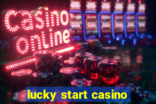 lucky start casino