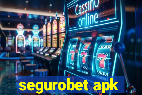 segurobet apk