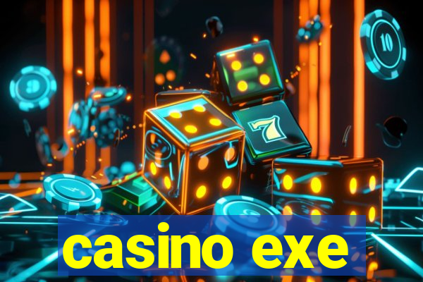 casino exe