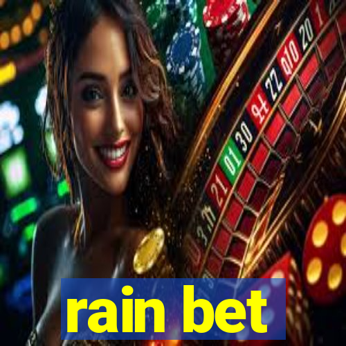 rain bet