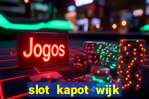 slot kapot wijk bij duurstede