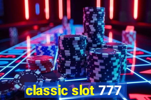 classic slot 777