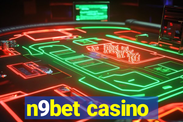 n9bet casino