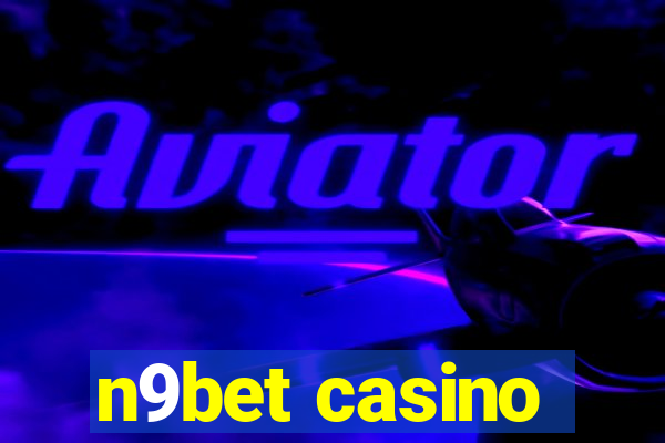 n9bet casino