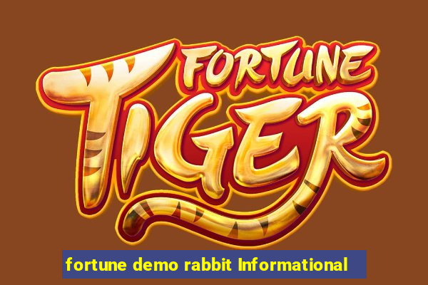 fortune demo rabbit Informational