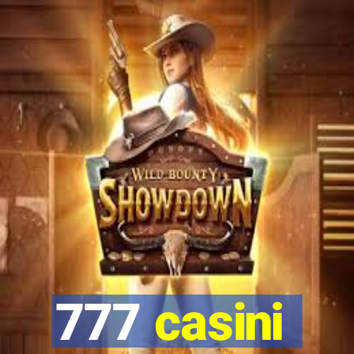 777 casini