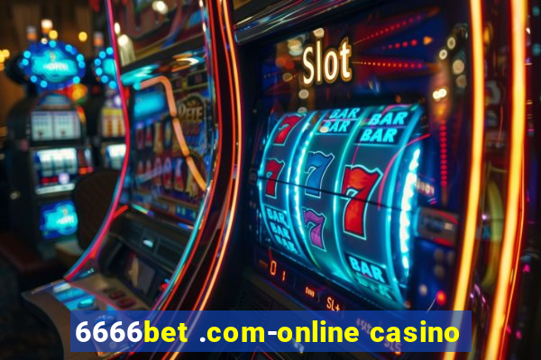 6666bet .com-online casino