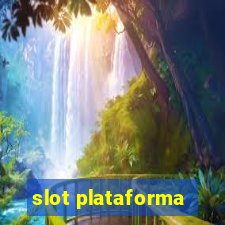 slot plataforma