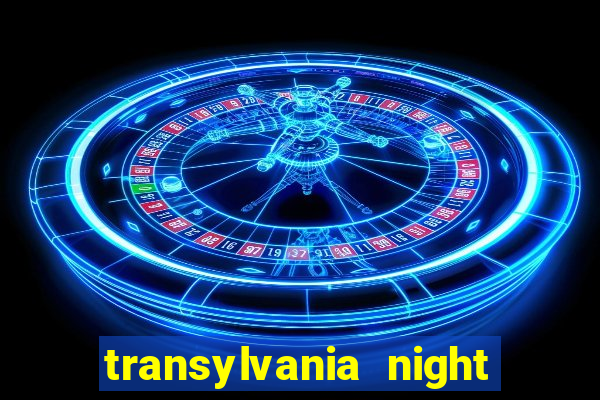 transylvania night of blood slot