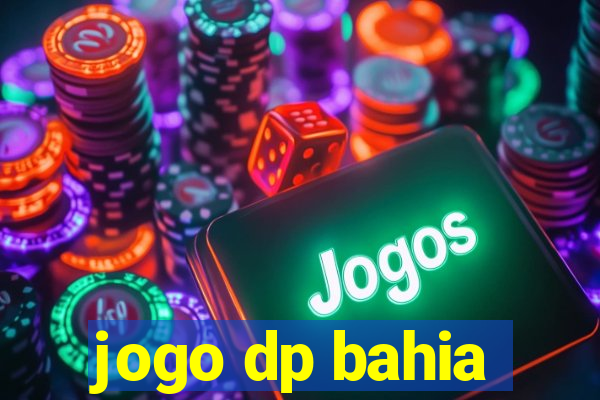 jogo dp bahia