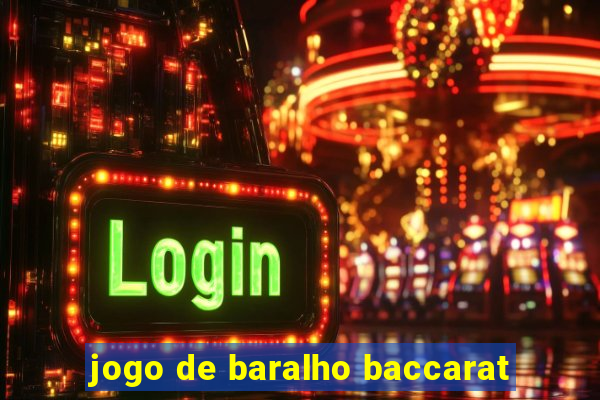 jogo de baralho baccarat