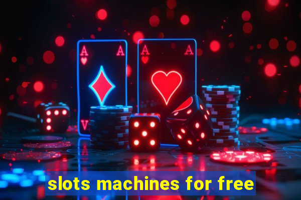 slots machines for free