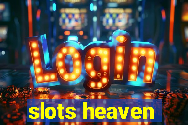 slots heaven