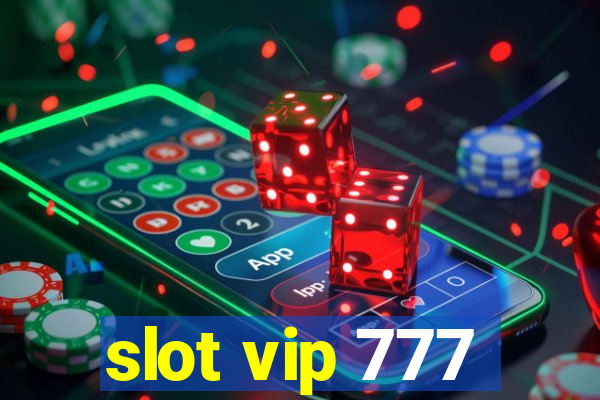 slot vip 777