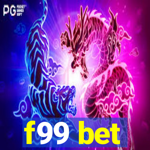 f99 bet