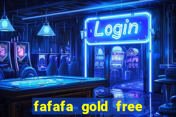 fafafa gold free slot machines casino slots