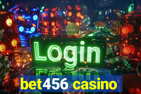 bet456 casino