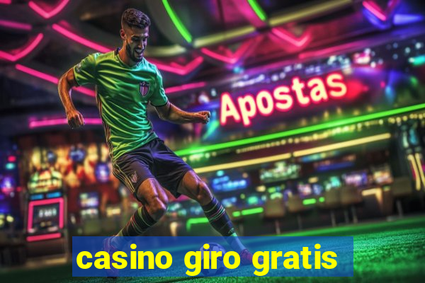 casino giro gratis