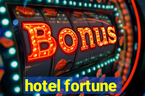 hotel fortune