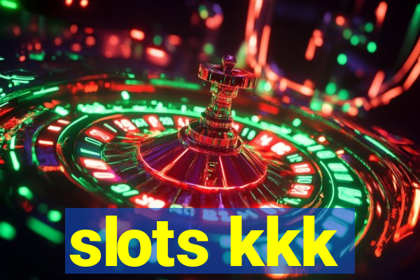 slots kkk