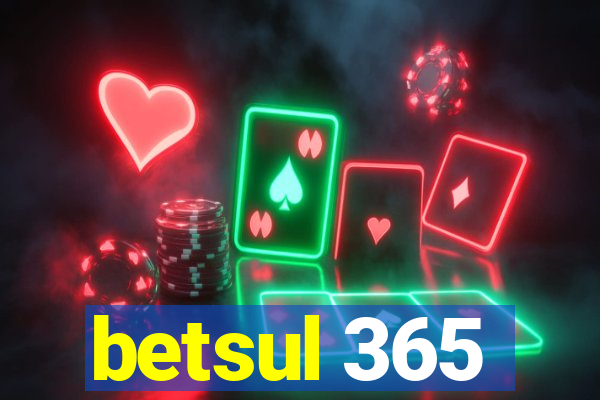 betsul 365