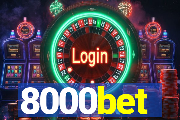 8000bet